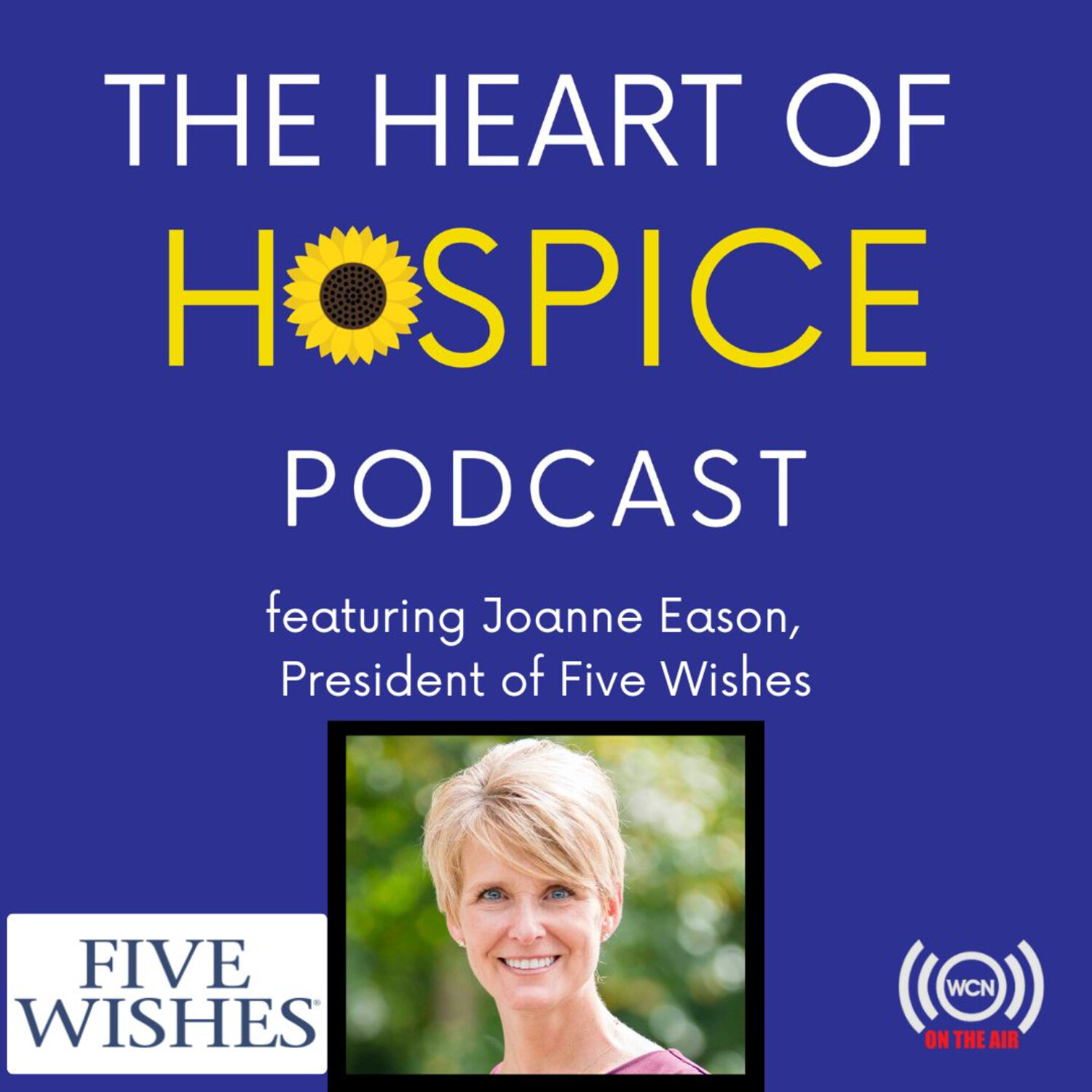 The Heart of Hospice Podcast