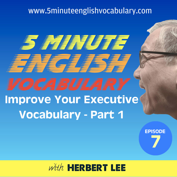 Improve Your Executive Vocabulary artwork