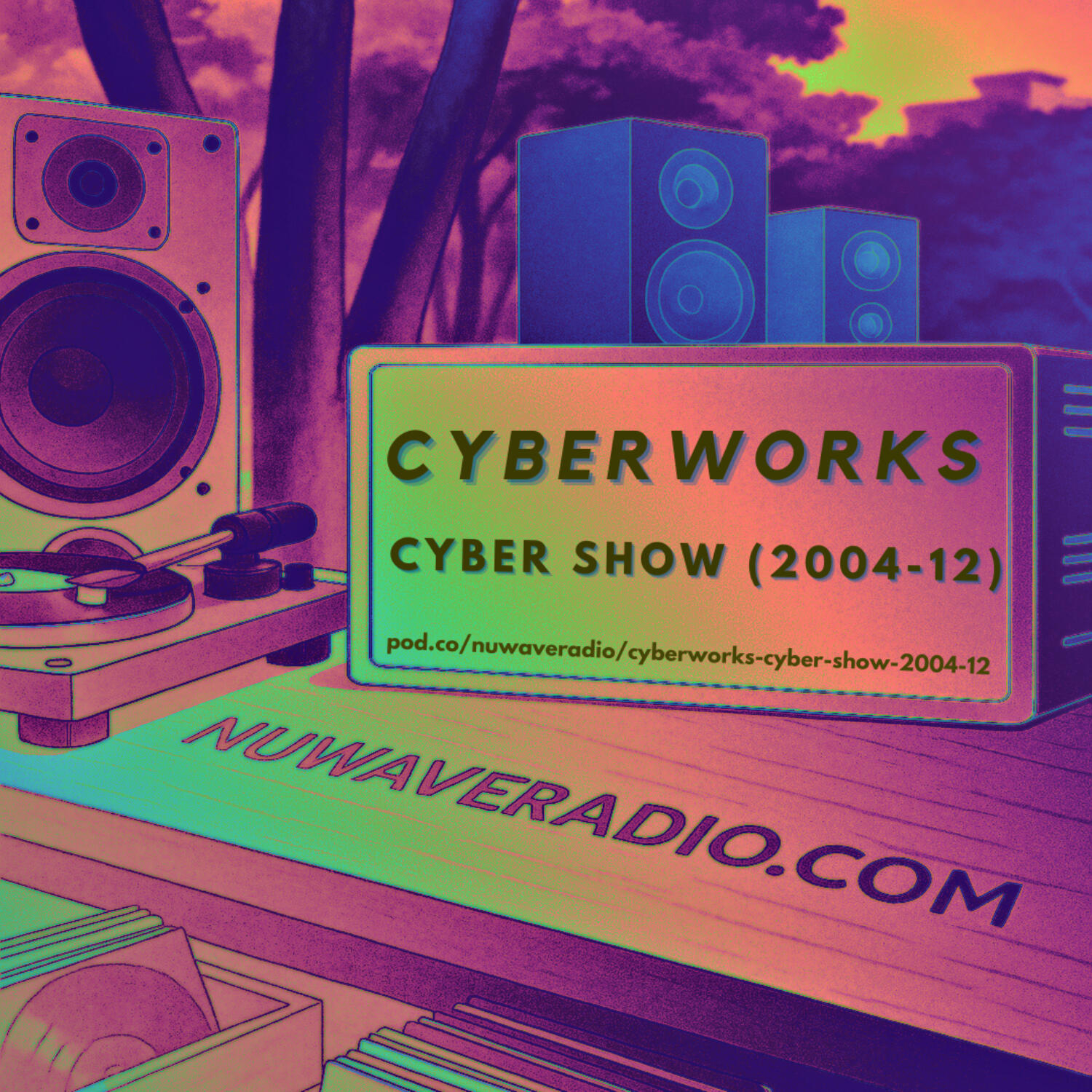 Cyberworks - Cyber Show (2004-12)