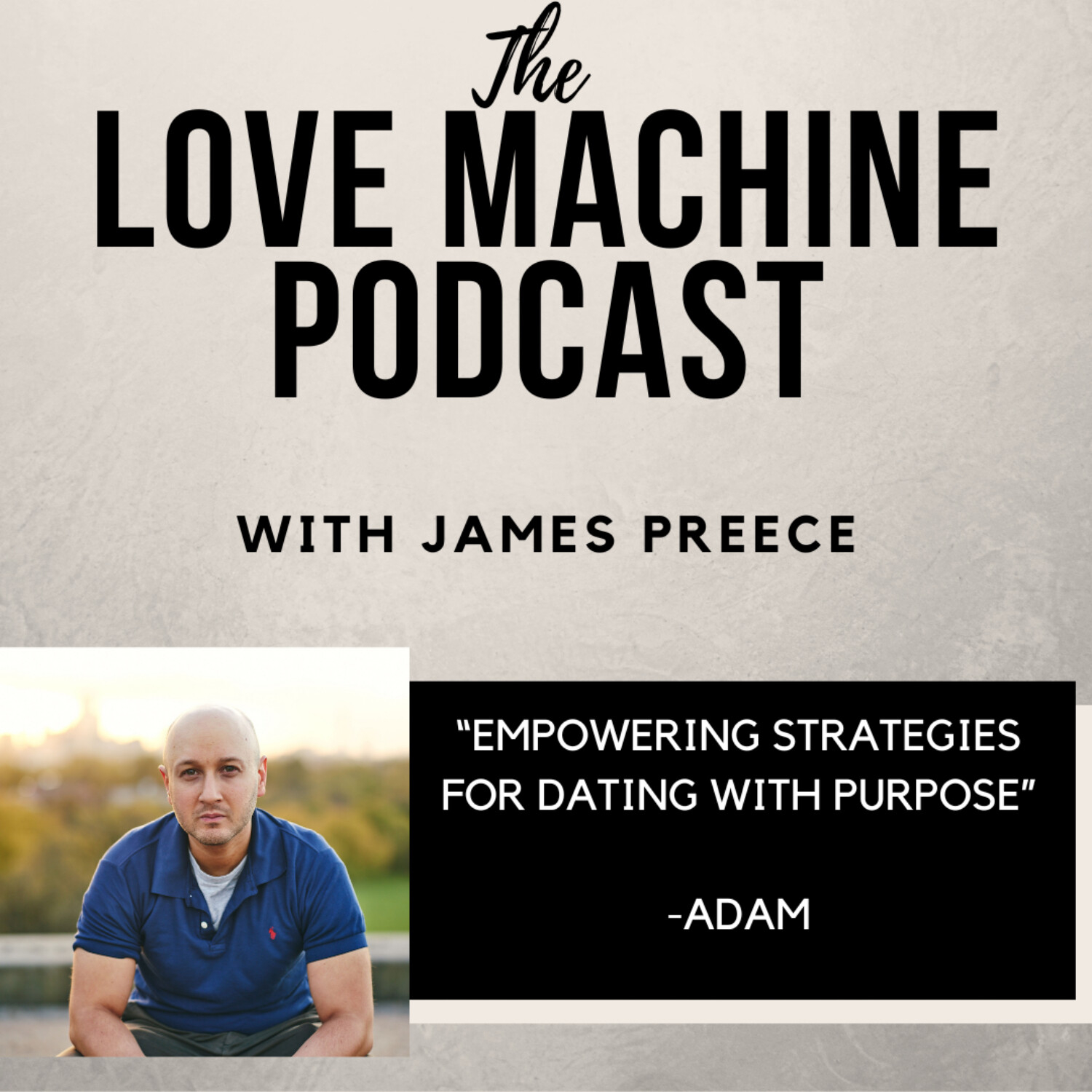 Love Machine with James Preece