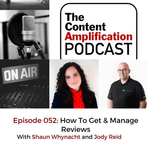 Episode 052 - How To Get & Manage Reviews artwork