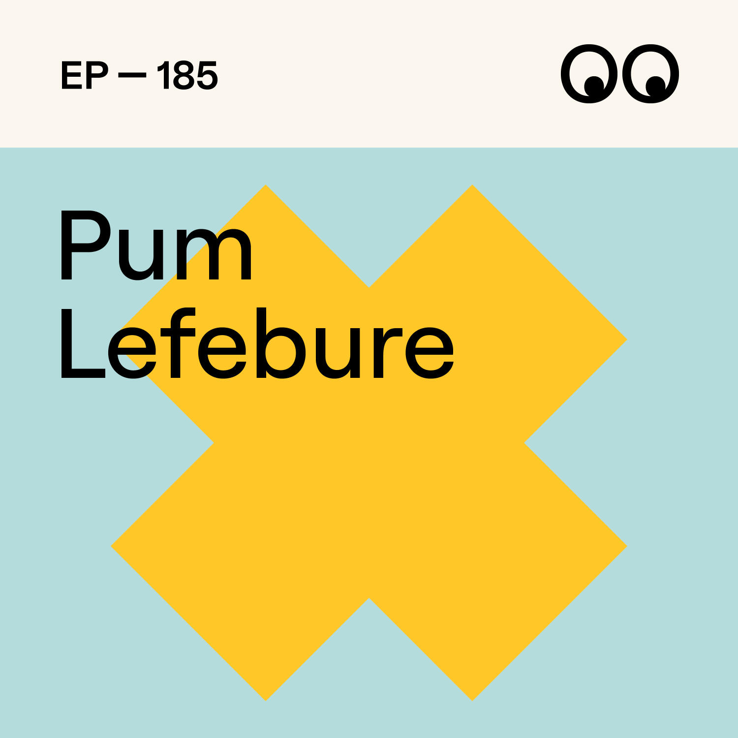 Pum Lefebure on Yard Sales, Ballets and Building a Dream Design Army podcast