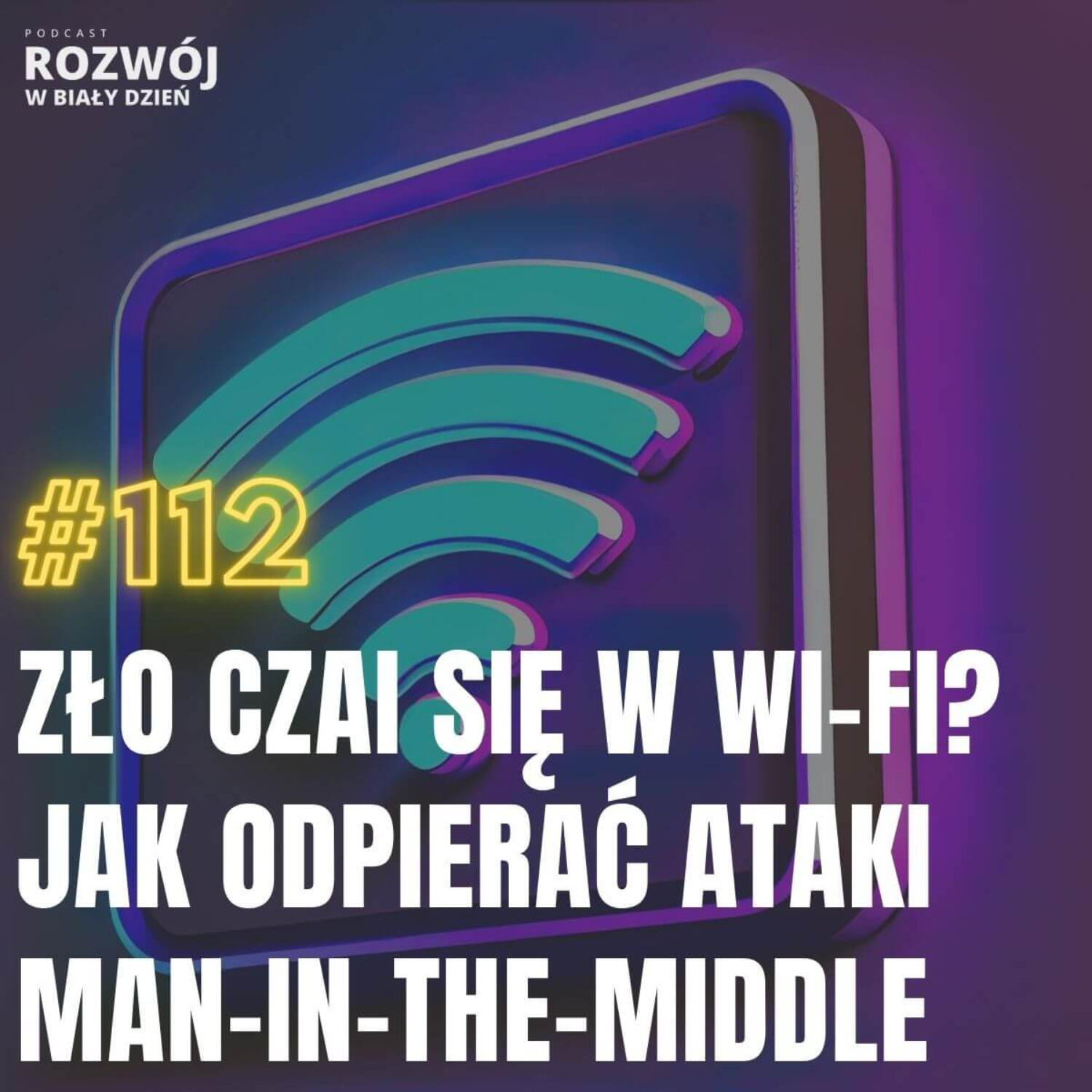 Rozwój w Biały Dzień