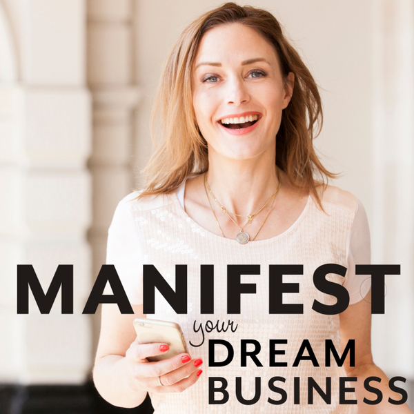 Manifest Your Dream Business artwork