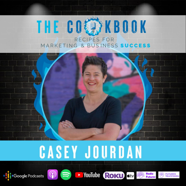 The Cookbook Podcast - Casey Jourdan: Entrepreneurship and ADHD - A Unique Perspective artwork
