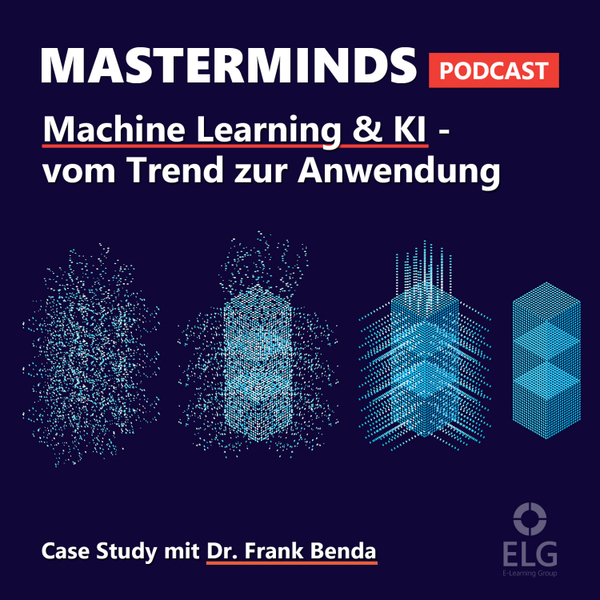 #18 Machine Learning und künstliche Intelligenz im wirtschaftlichen Kontext – Case Study mit Dr. Frank Benda artwork