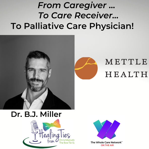 BJ Miller: From Caregiver to Care Reciever to Palliative  Care Physician artwork
