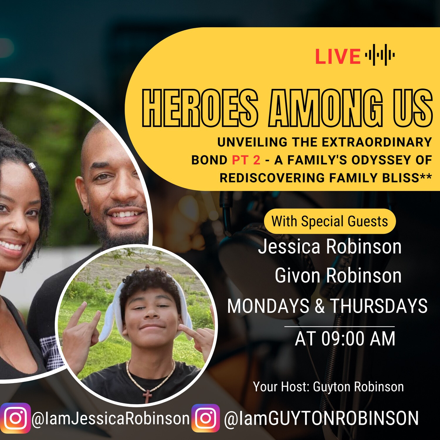 Heroes Among Us with Guyton & Jessica Robinson