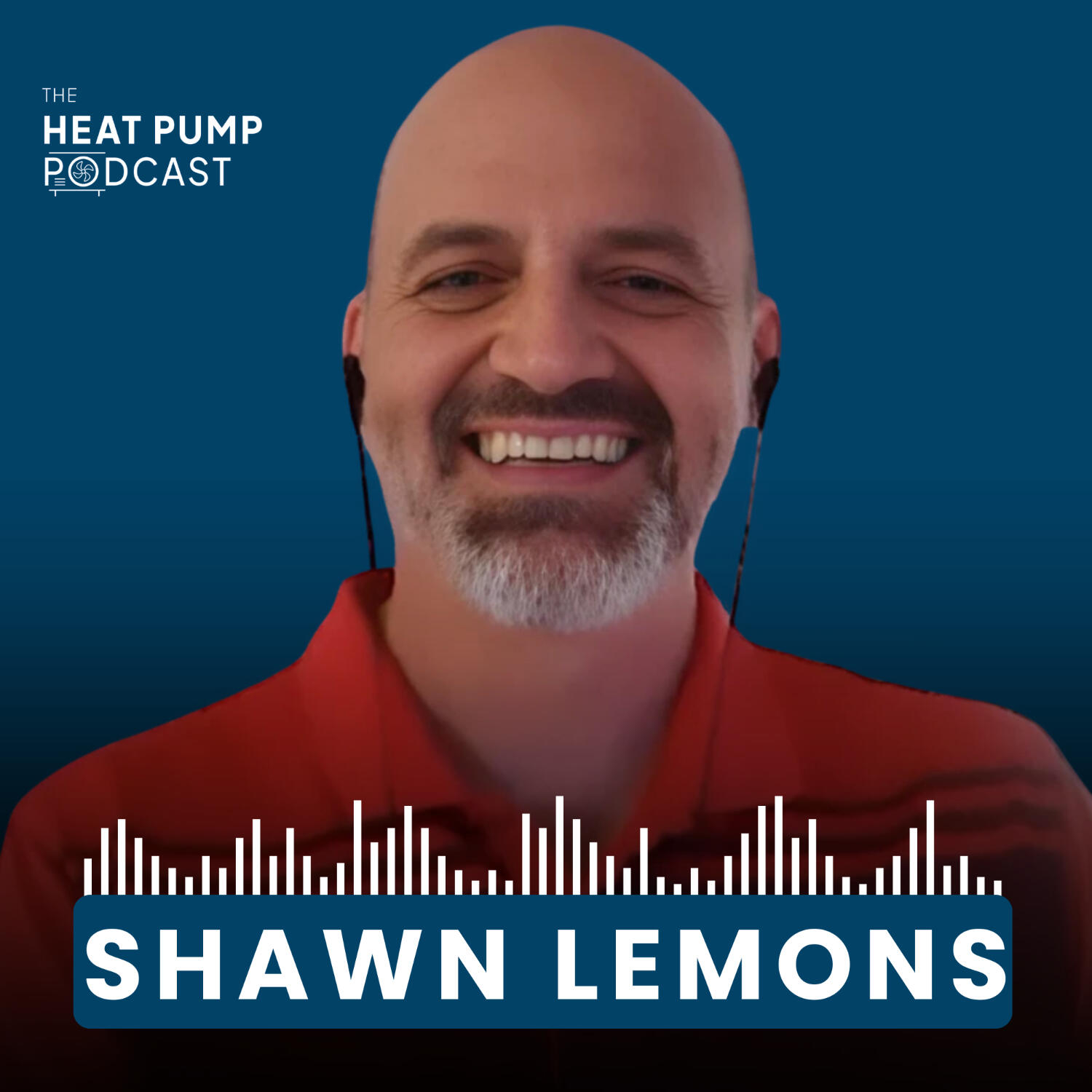 The Heat Pump Podcast - #36 设计、勤奋与差异化：肖恩·莱蒙斯的启示 封面