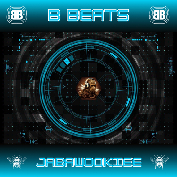 B Beats ~ JABaWookiee ~ Wookiee Beats MAY24 artwork