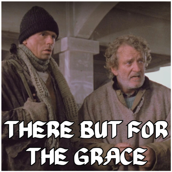 There But for the Grace - S6:E16 artwork