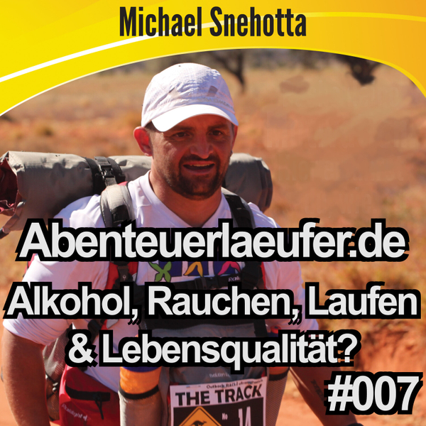 007 Alkohol, Rauchen, Laufen & Lebensqualität artwork