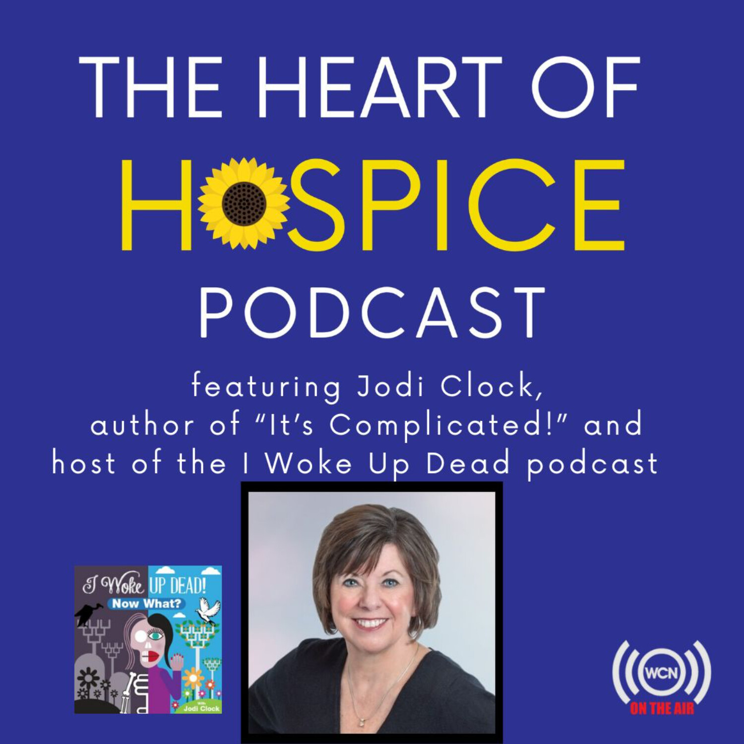 The Heart of Hospice Podcast