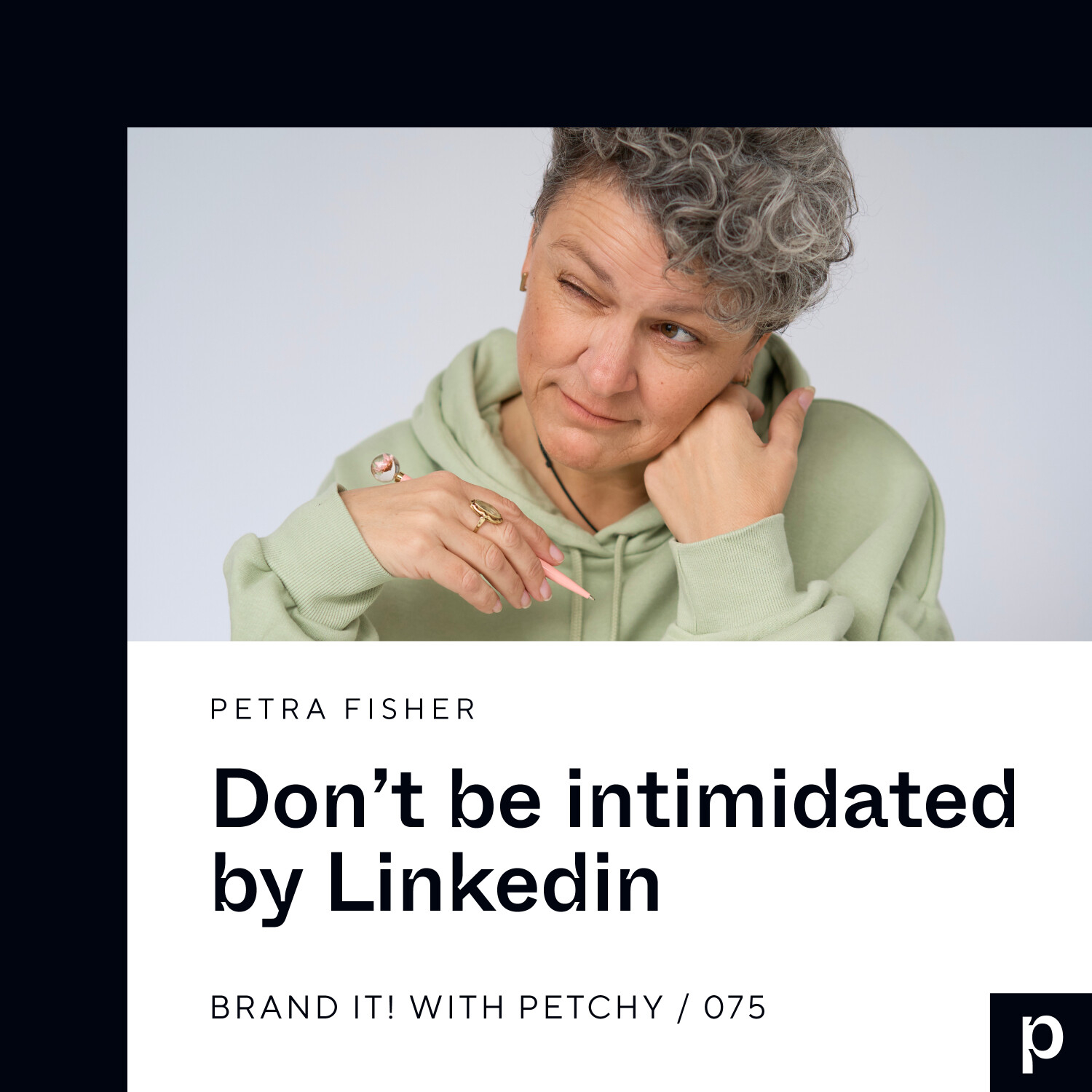 Don't be intimidated by Linkedin w/ Petra Fisher