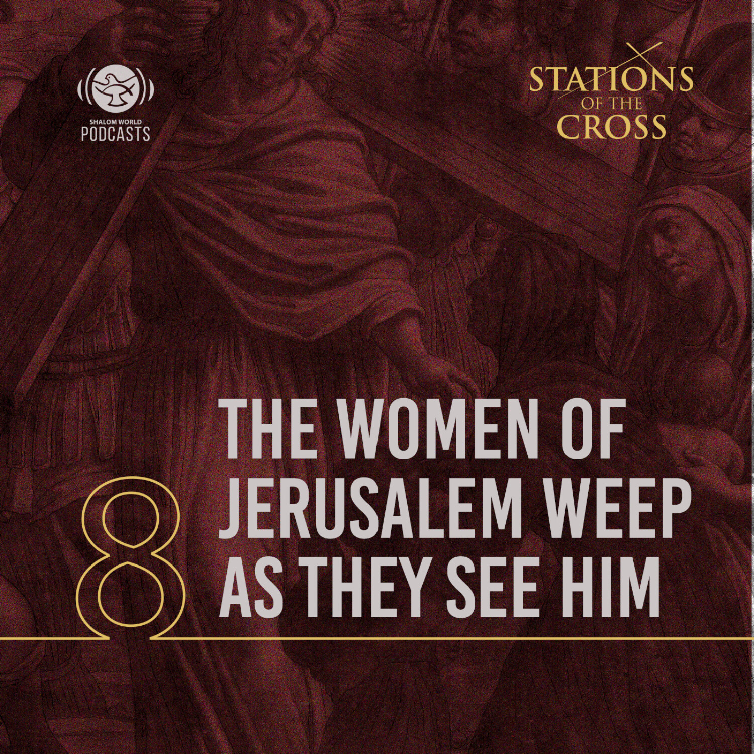 Shalom World - Stations of the Cross