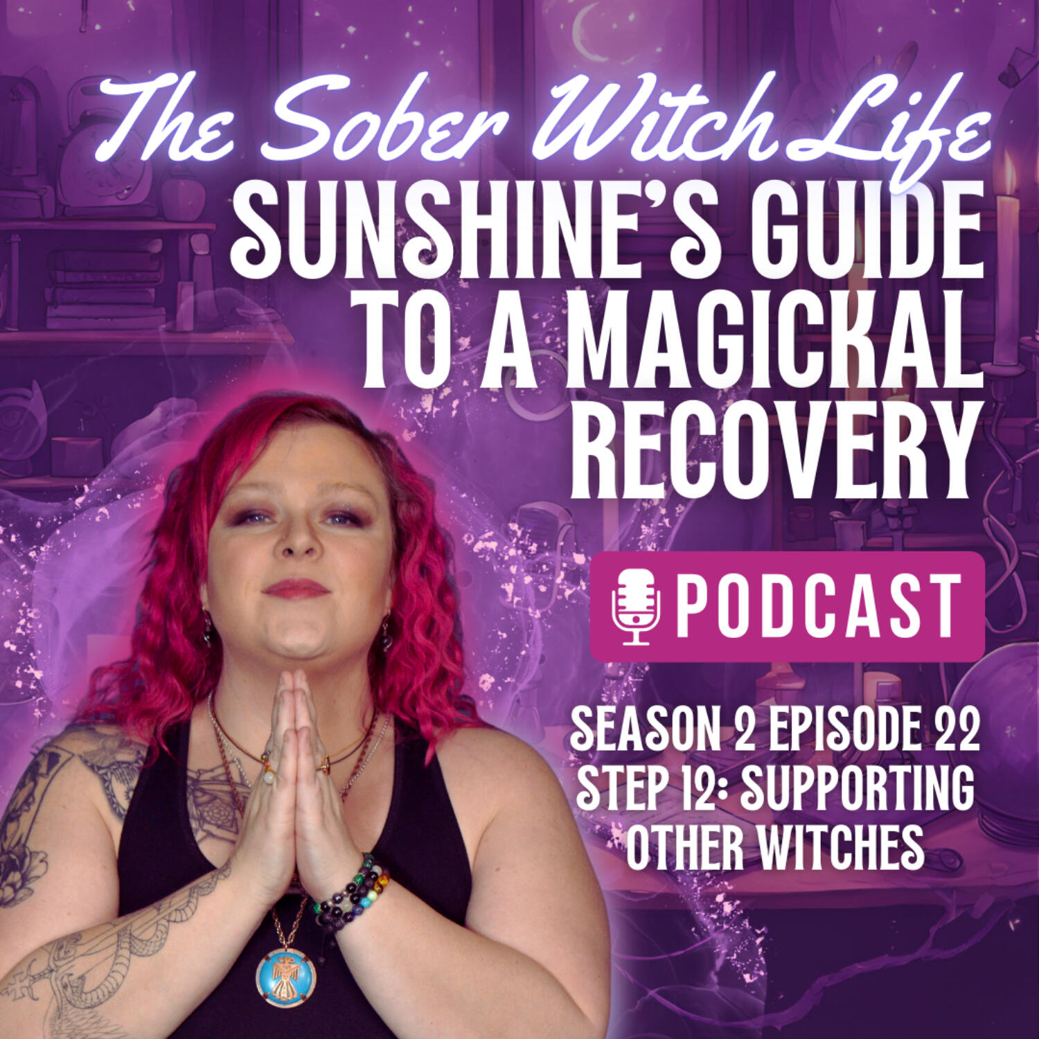 Step 12: Supporting Other Witches episode artwork