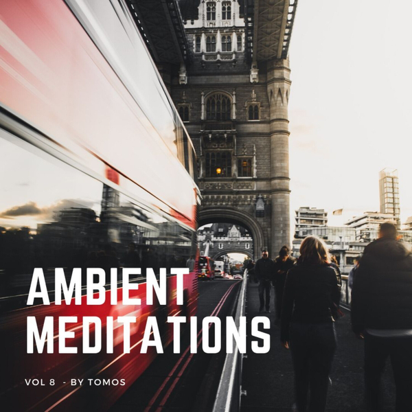 Magnetic Magazine Presents: Ambient Meditations Vol 8 - Tomos artwork