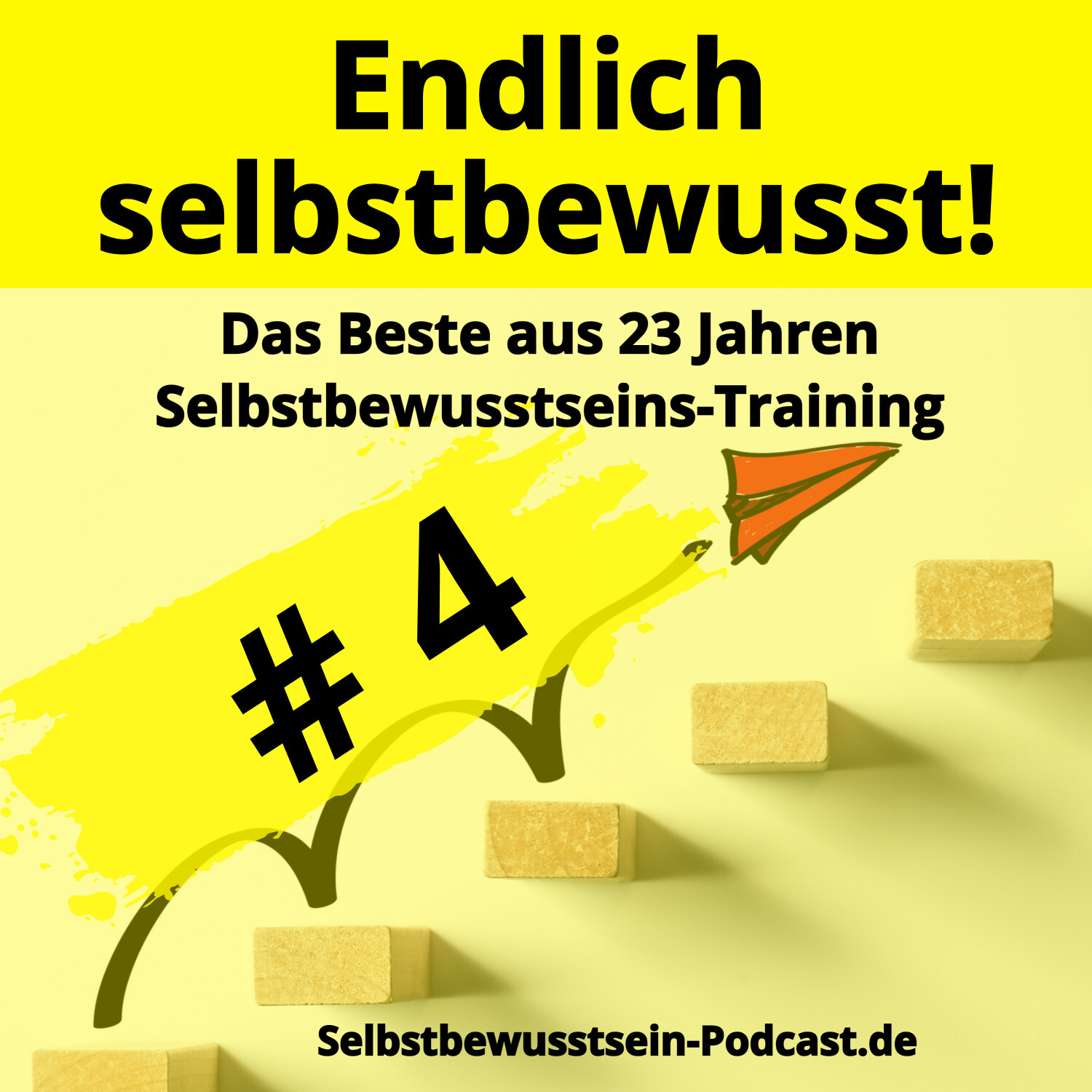 Selbstbewusstsein-Podcast.de für dein selbstbestimmtes, freies Leben