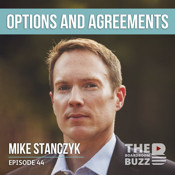 Episode 44 — Drag-Along, Tag-Along, Options and Agreements with M&A Attorney Mike Stanczyk  artwork