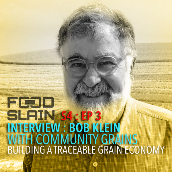 Interview Bob Klein With Community Grains artwork