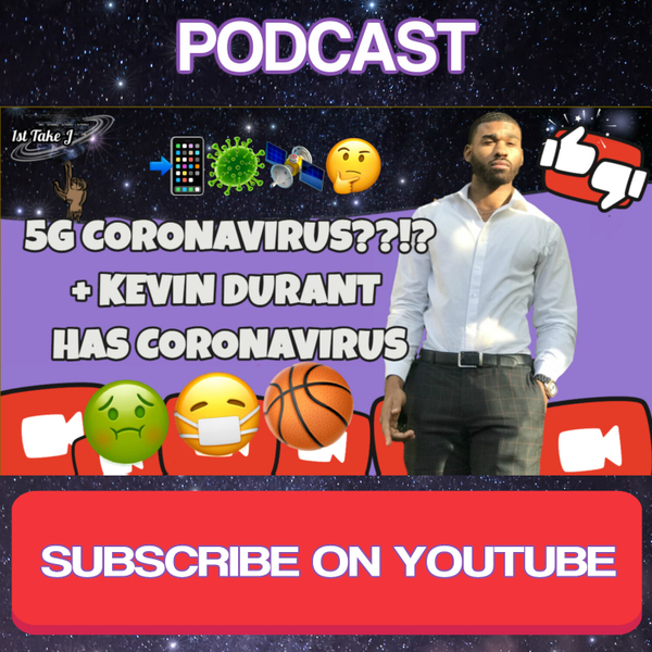  5G CORONAVIRUS??!? + KEVIN DURANT HAS CORONAVIRUS  artwork