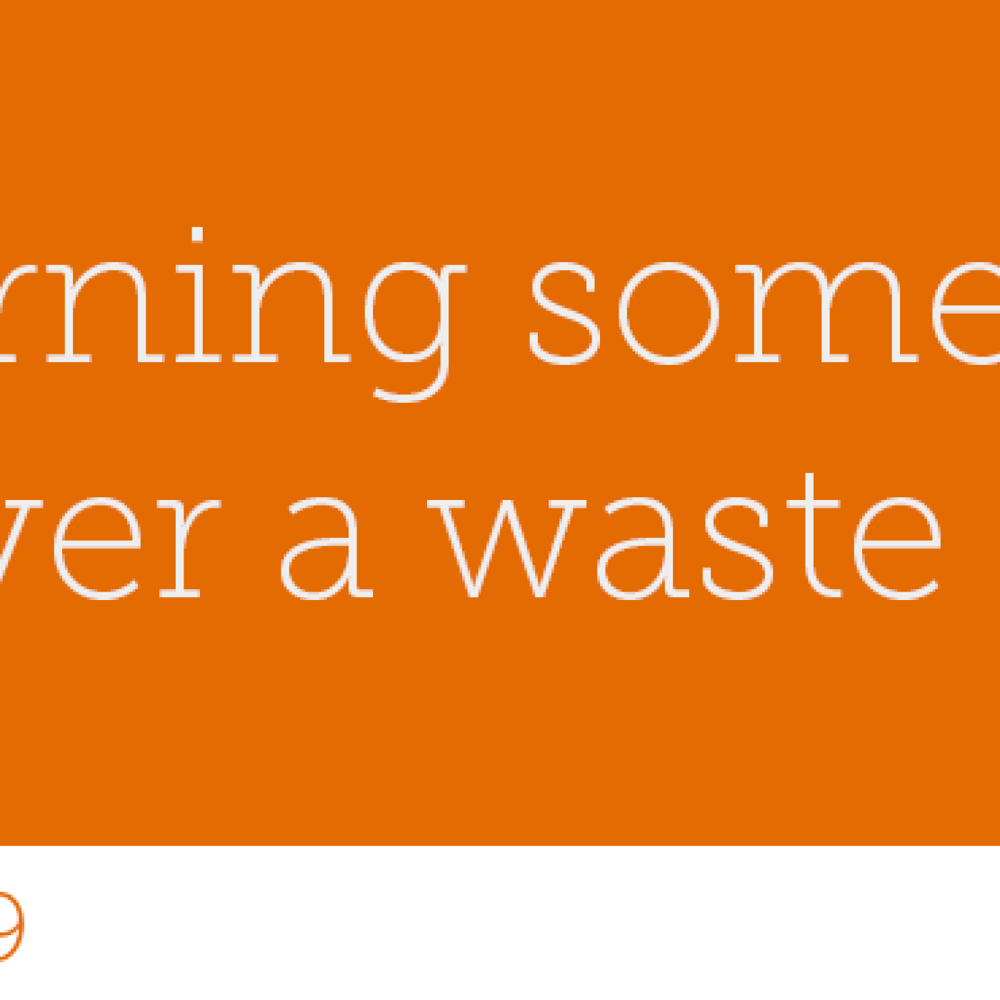 59 - Learning something is never a waste of time - podcast episode cover