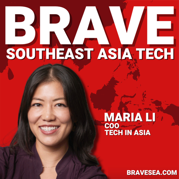 Maria Li: Tech In Asia Editorial Ethos, Information Opacity & COO Conundrum