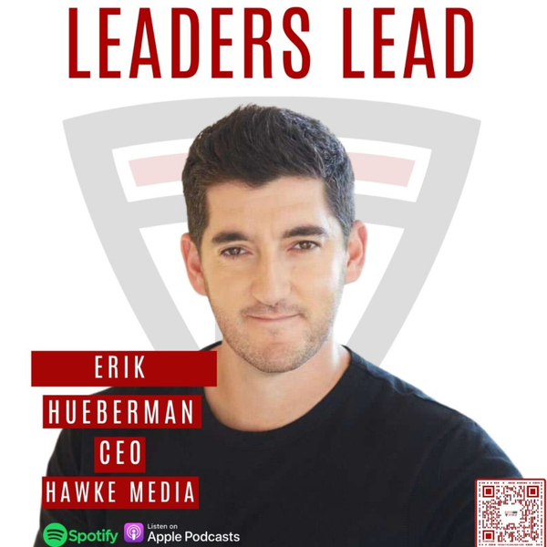 $350 to $150 Million: The Success Story of Erik Huberman & Hawke Media artwork