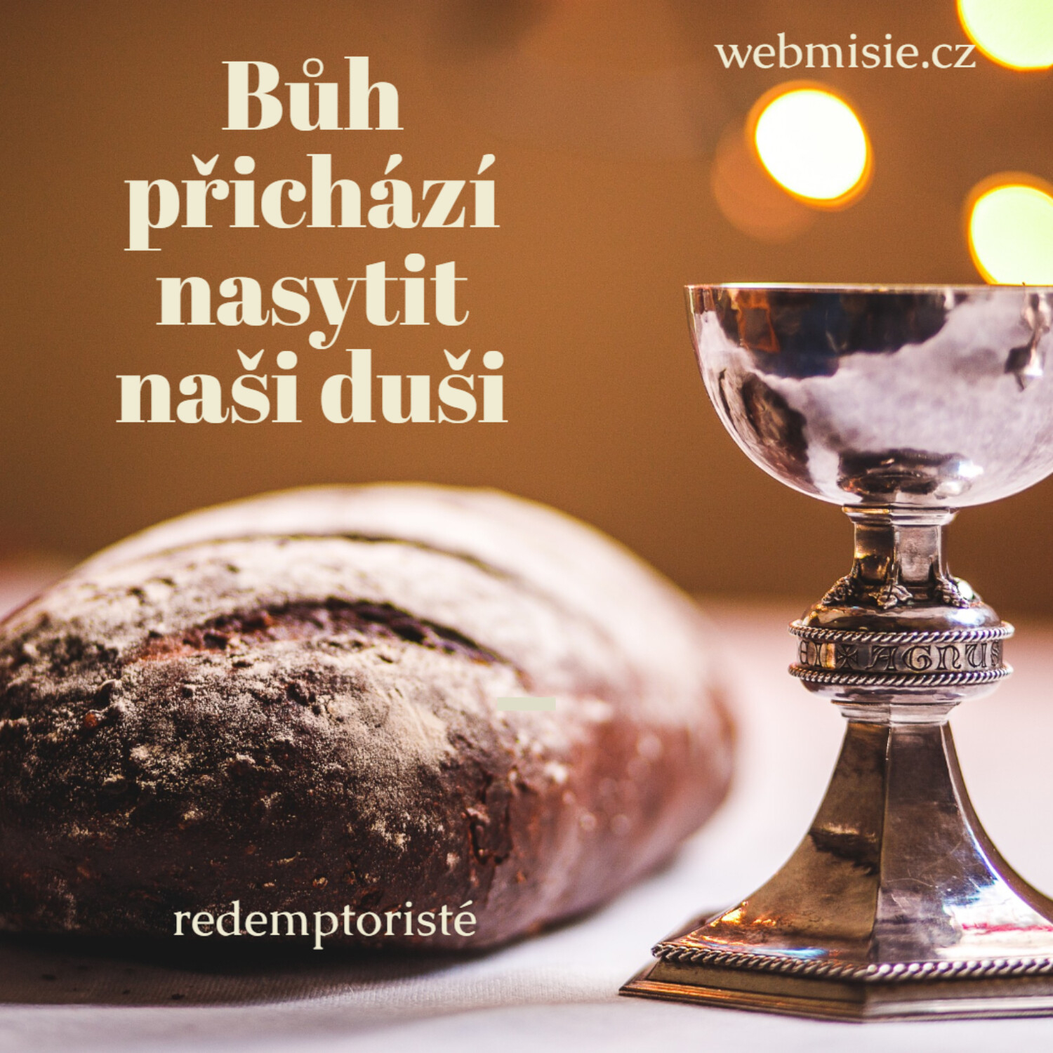 Bůh přichází nasytit naši duši