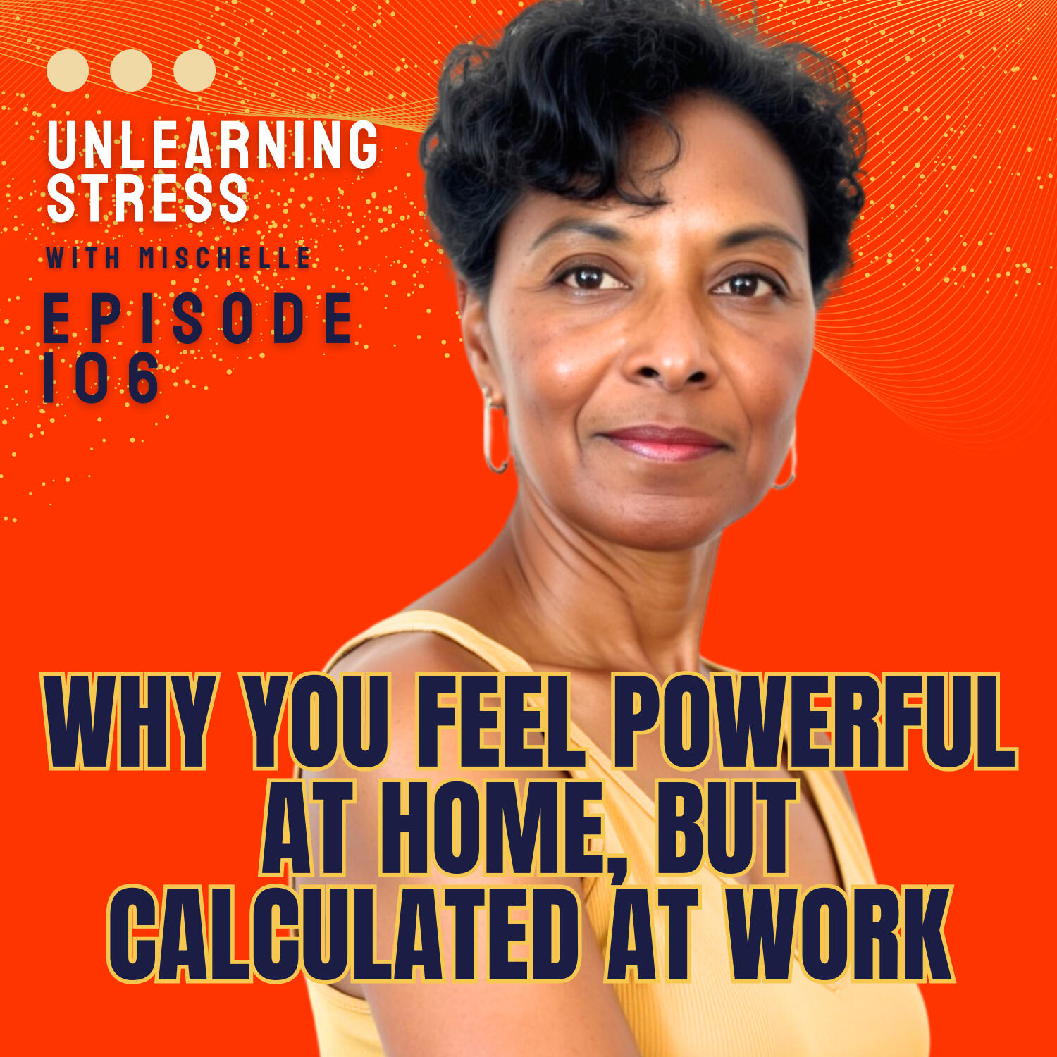 Why You Feel Powerful at Home, But Calculated at Work