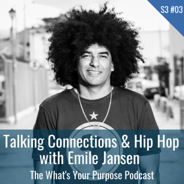 Connection and Hip Hop with Emile Jansen artwork