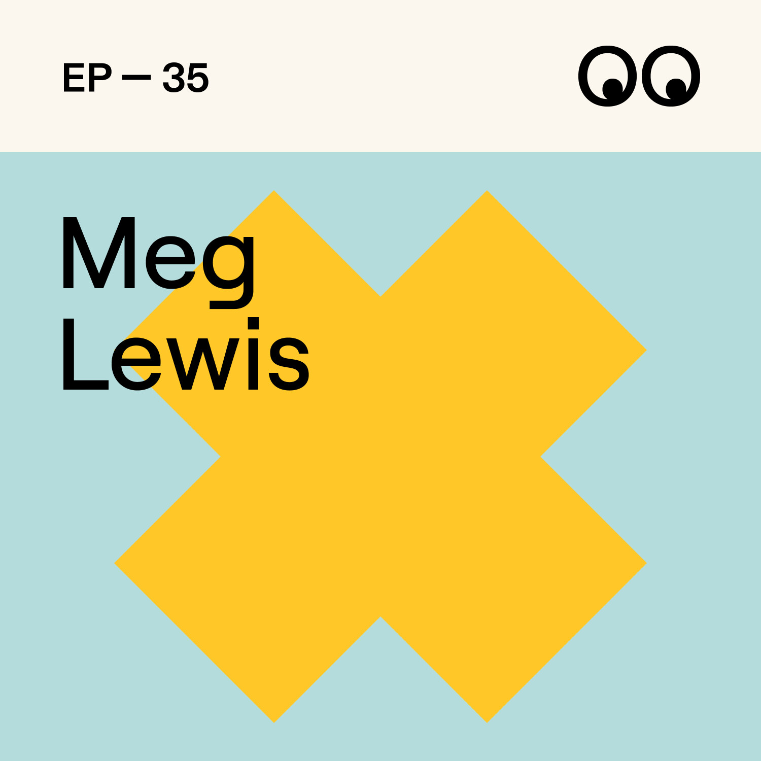 35. How to find your creative superpower, with Meg Lewis