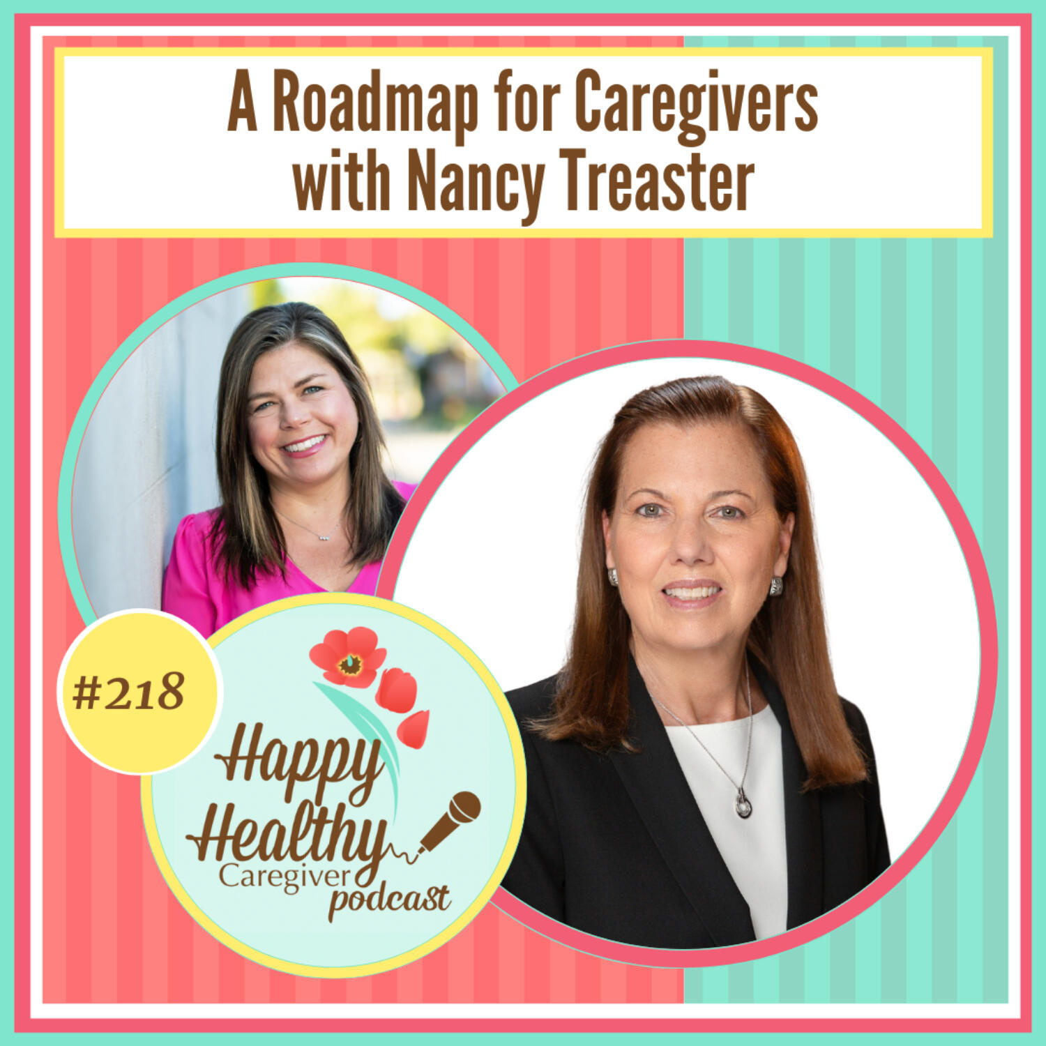 A Roadmap for Caregivers with Nancy Treaster