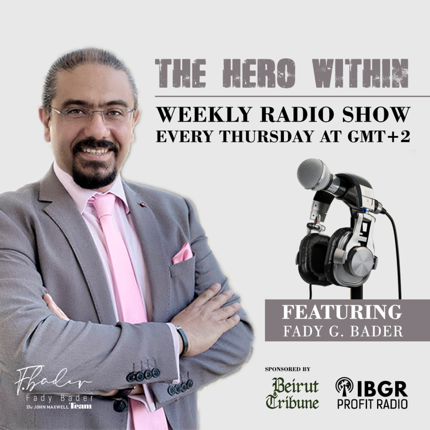 1. BIZARRE TRUTH BEHIND ETHICS – ETHICAL LEADERSHIP - FADY G. BADER episode artwork