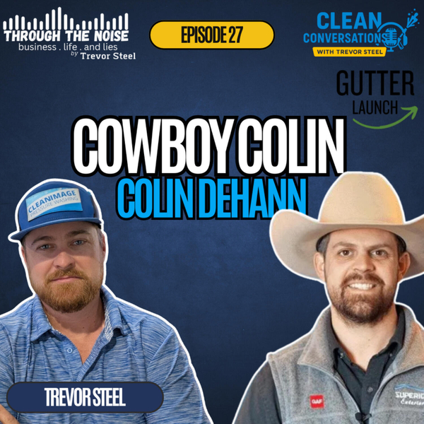 Episode 27. Colin DeHaan - Gutter Launch artwork