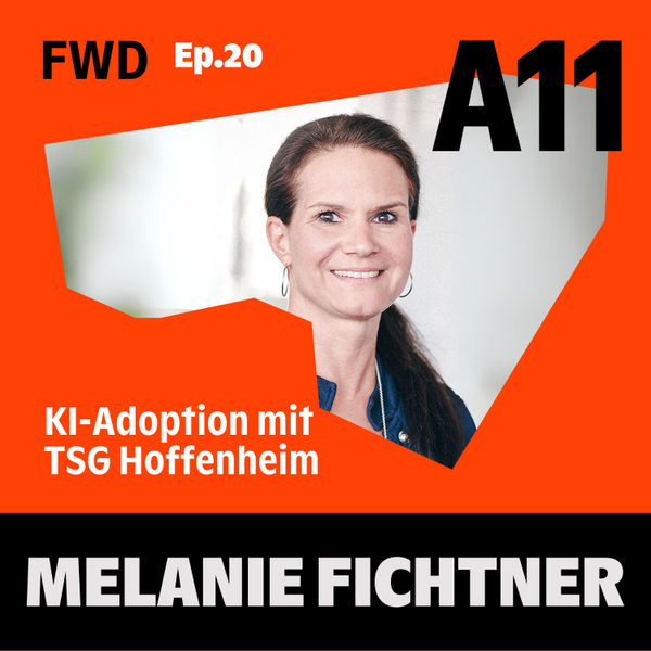 TSG Hoffenheim: KI-Adoption mit Melanie Fichtner artwork