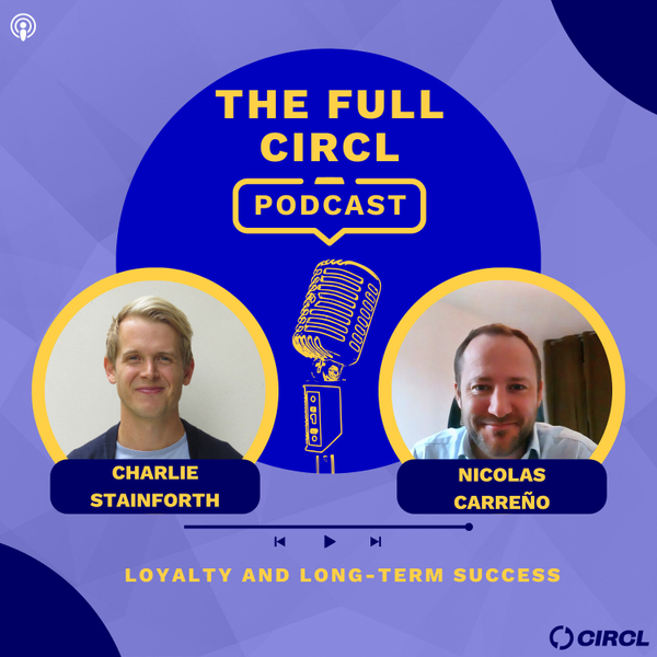 Ep. 32: Nicolas Carreño: Loyalty And Long Term Success artwork