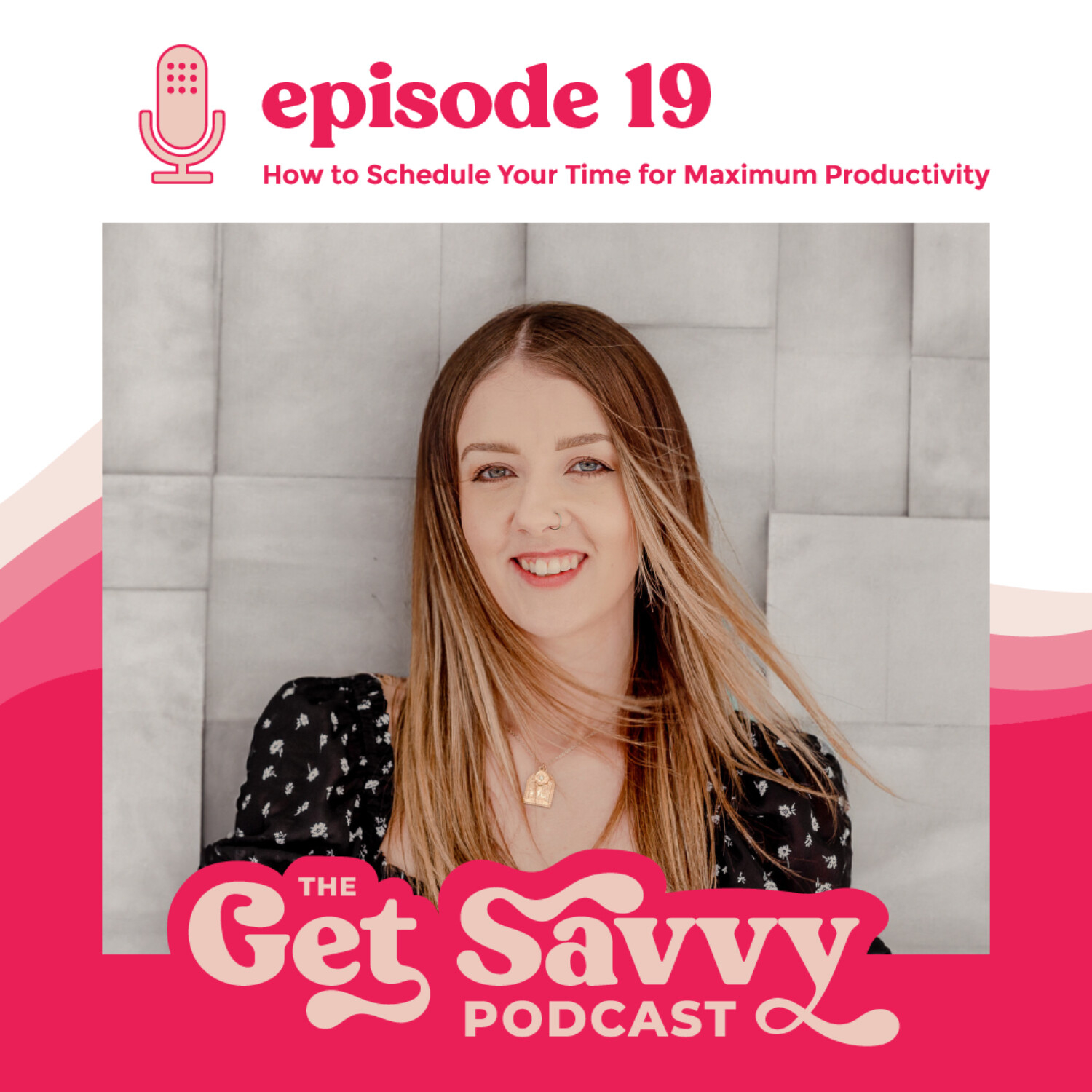 #19 - The Power of Time Blocking: How to Schedule Your Time for Maximum Productivity