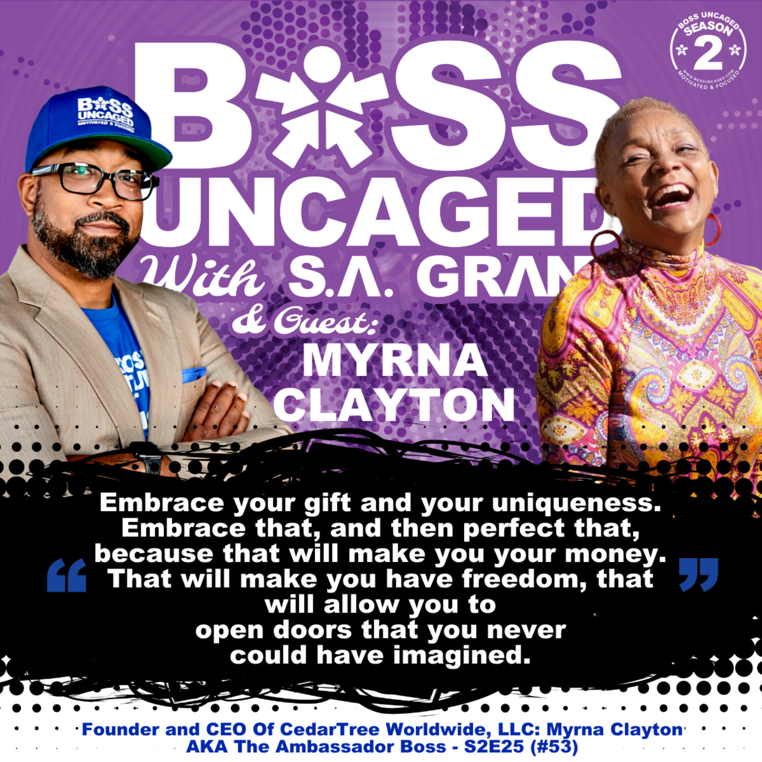 Founder and CEO Of CedarTree Worldwide, LLC: Myrna Clayton AKA The Ambassador Boss - S2E25 (#53) episode artwork