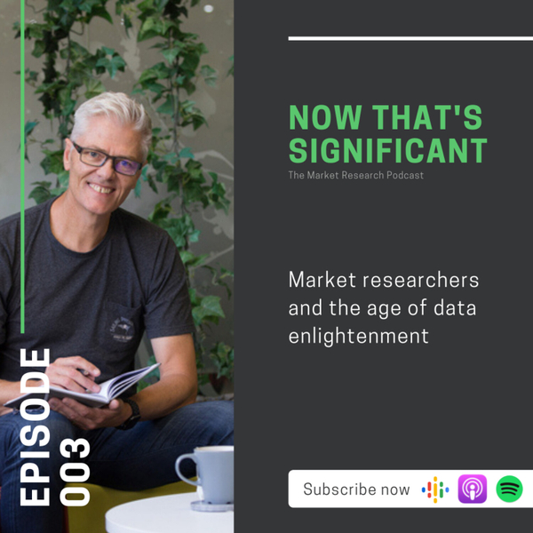 Market researchers and the age of data enlightenment with Geoff Lowe artwork