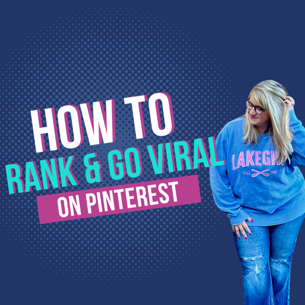 How to Rank & Go Viral on Pinterest artwork