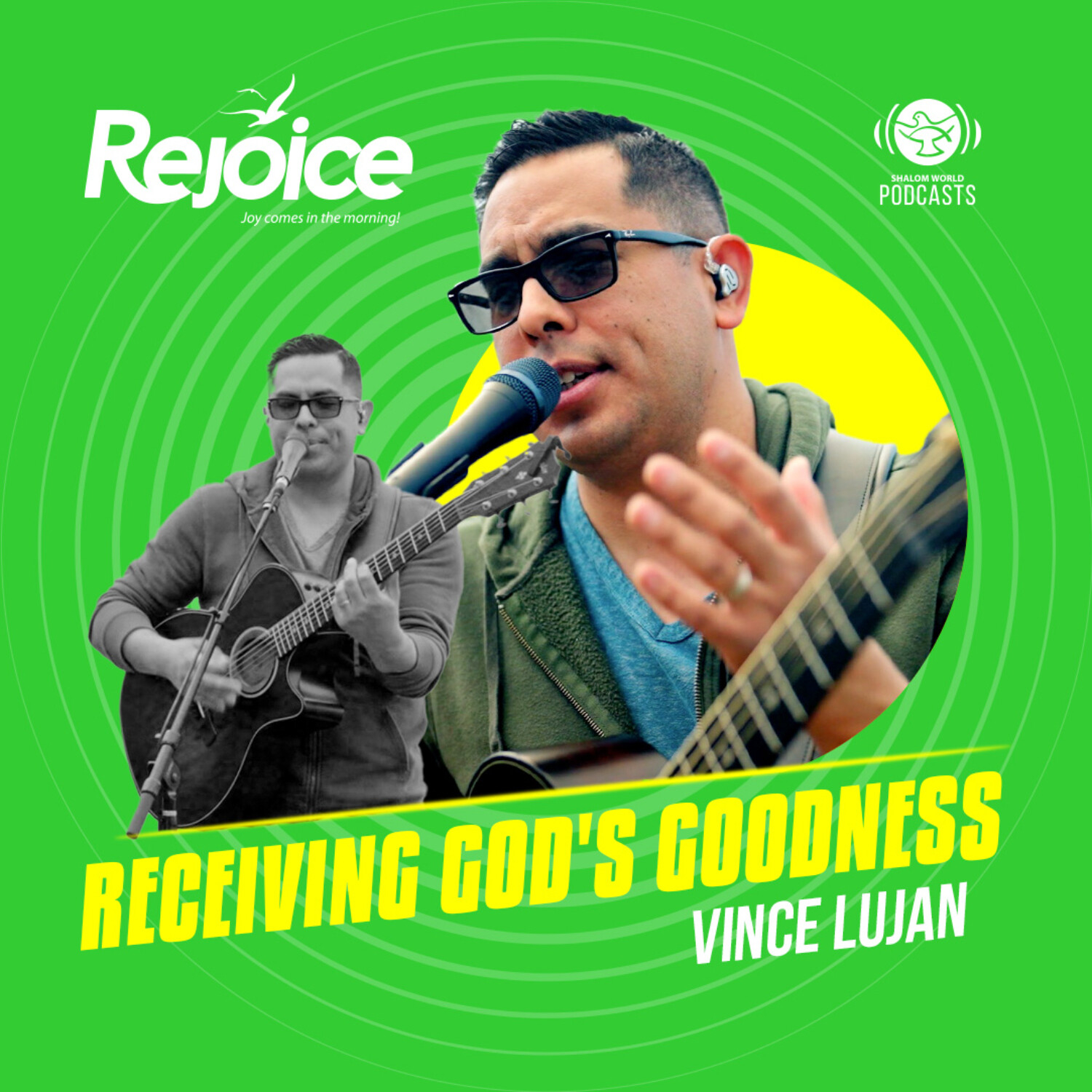 Rejoice | EP 59 - Receiving God's Goodness | Vince Lujan episode artwork