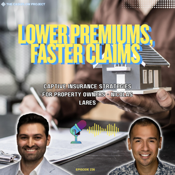 Lower Premiums, Faster Claims: Captive Insurance Strategies for Property Owners - Nicolas Lares artwork