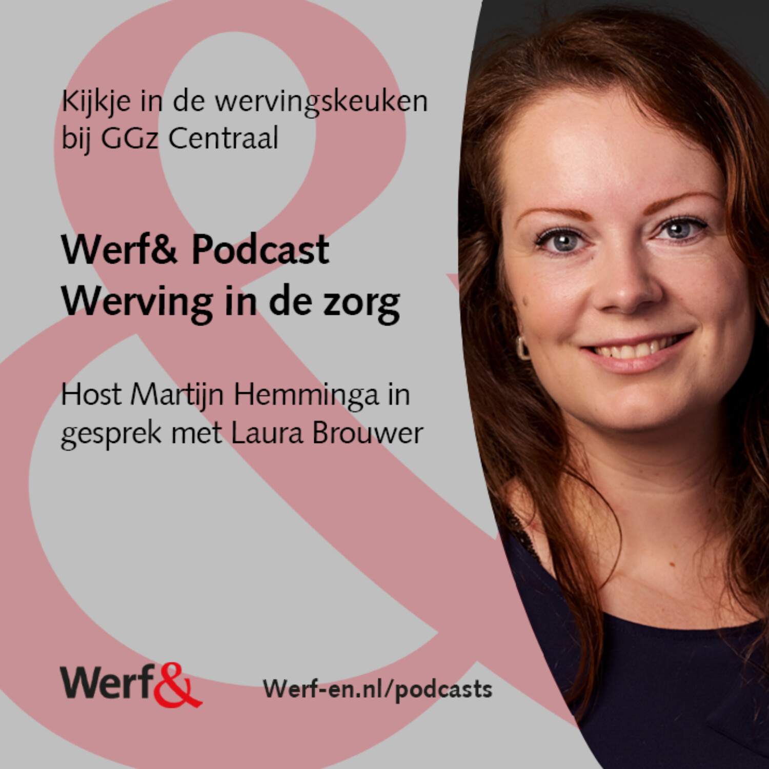 Werf& Podcast Werving in de Zorg