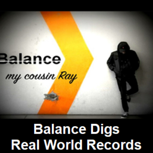 Balance Digs Real World Records artwork