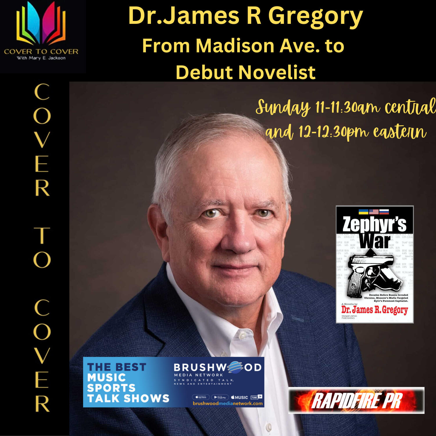 Dr. James R Gregory - From Wall Street to Debut Author