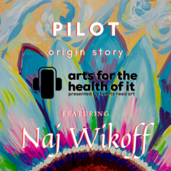 Pilot: Origin Story with Naj Wikoff artwork