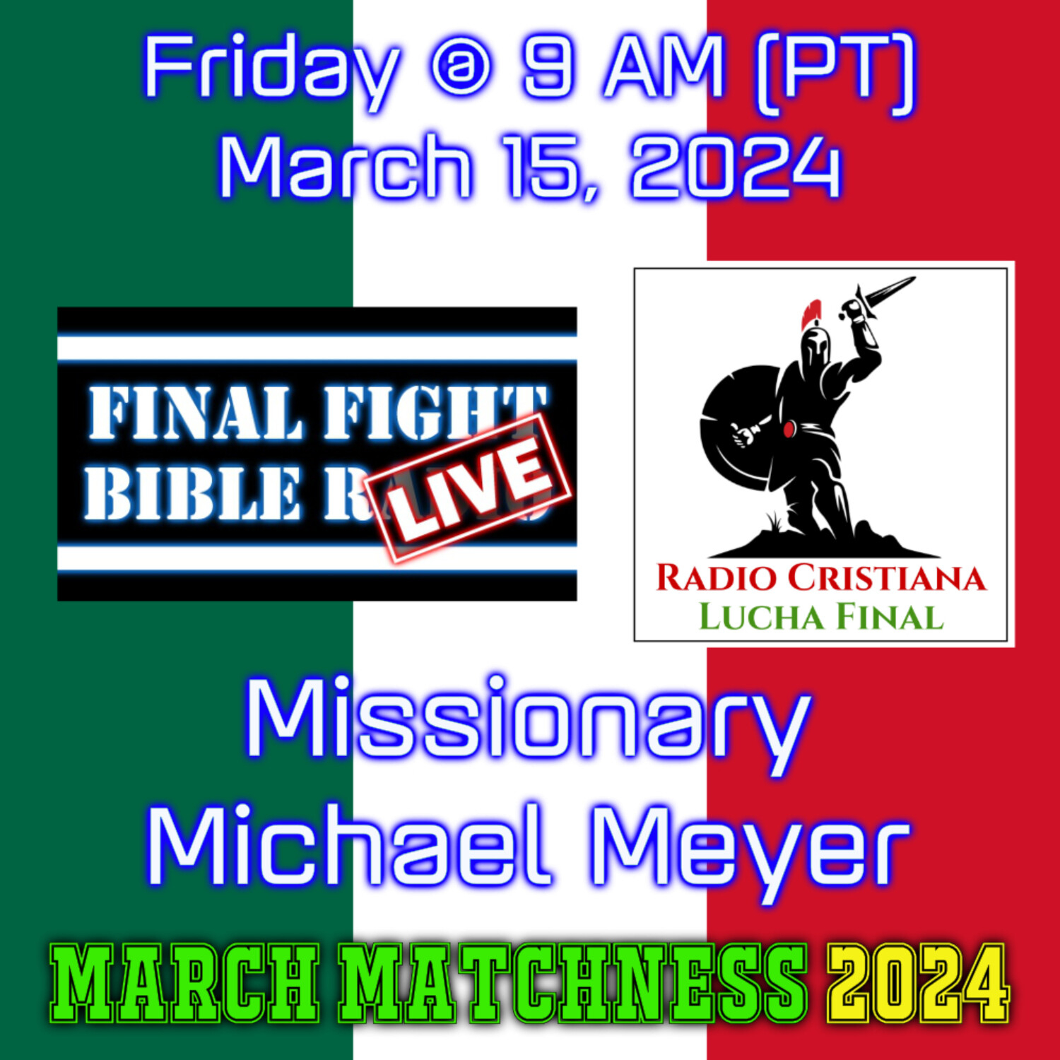 Michael Meyer, Radio Cristiana Lucha Final episode artwork