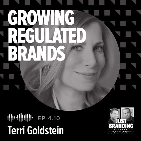 S04.EP10 - Mastering Brand Building in a Regulated World with Terri Goldstein artwork