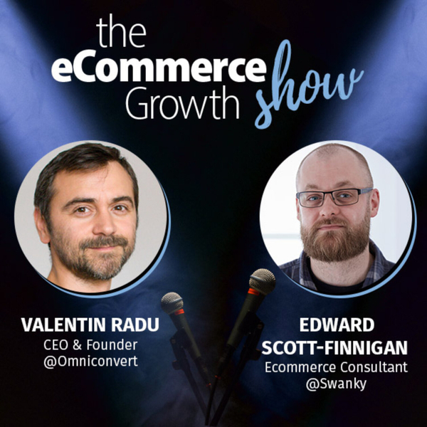 Edward Scott-Finnigan: Lessons learned from both sides of the curtain: eCommerce Merchant vs Service Provider/Agency artwork